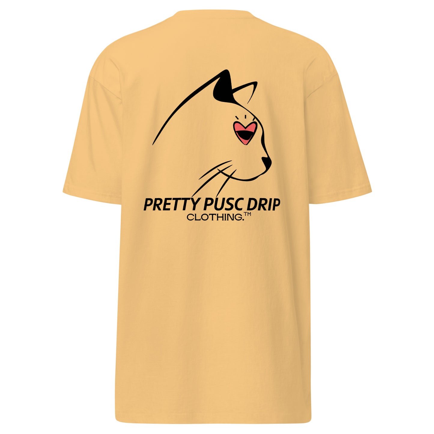 PrettyPuscDrip Original Authentic Heavyweight Unisex T Shirt